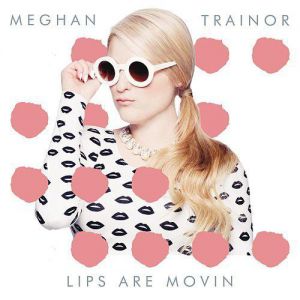 LIPS ARE MOVIN