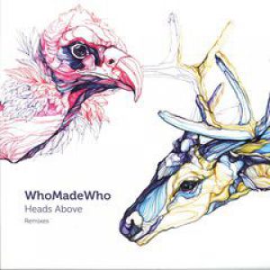 HEADS ABOVE REMIXES