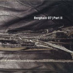 BERGHAIN 07 PT2