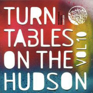 TURNTABLES ON THE HUDSON VOL 10