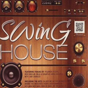 SWING HOUSE