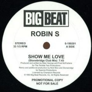 SHOW ME LOVE / LOVE FOR LOVE (STONEBRIDGE RMXS)