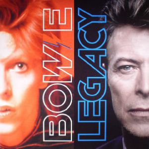 LEGACY - THE VERY BEST OF DAVID BOWIE