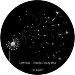 LOW TIDE - DONATO DOZZY RMX