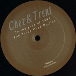 CHEZ & TRENT