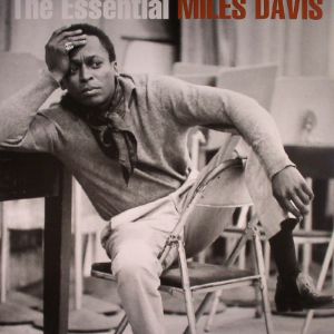 THE ESSENTIAL MILES DAVIS