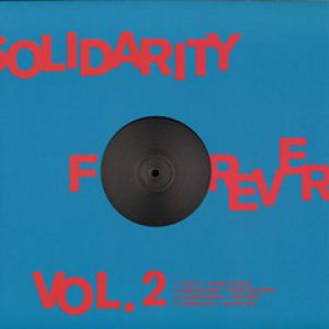 SOLIDARITY FOREVER VOL. II