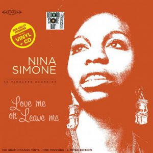 LOVE ME OR LEAVE ME (RECORD STORE DAY LIMITED EDITION)