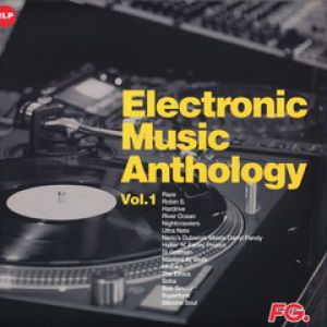 ELECTRONIC MUSIC ANTHOLOGY BY FG VOL.1