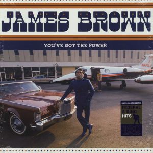 YOU'VE GOT THE POWER (FEDERAL & KING HITS 1956-62)