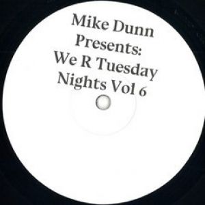 WE R TUESDAY NIGHTS VOL. 6