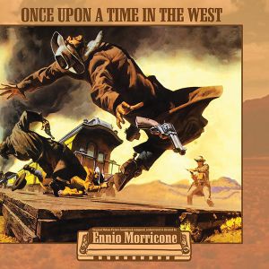 ONCE UPON A TIME IN THE WEST (SOUNDTRACK)