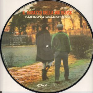 IL RAGAZZO DELLA VIA GLUCK (PICTURE DISC)