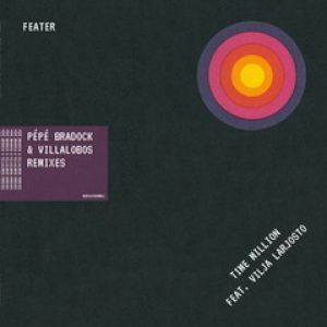 TIME MILLION RMXS (PEPE BRADOCK/RICARDO VILLALOBOS)