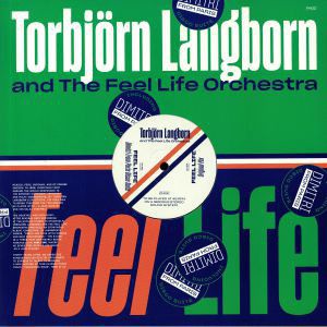 FEEL LIFE (DIMITRI FROM PARIS RMX)