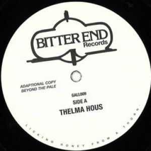 THELMA HOUS / LEAVE ME THIS