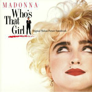 WHO'S THAT GIRL (SOUNDTRACK) 180 GRAM CRYSTAL CLEAR VINYL
