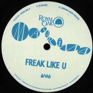 FREAK LIKE U