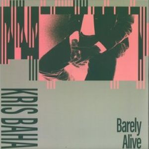 BARELY ALIVE