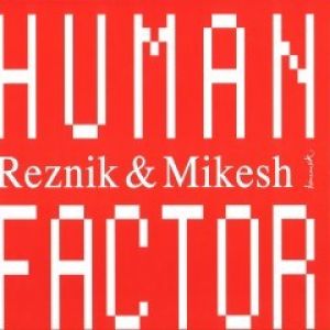 HUMAN FACTOR (INCL. ADAM PORT RMX)