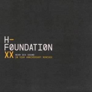 HEAR DIS SOUND 20 YEAR ANNIVERSARY RMXS