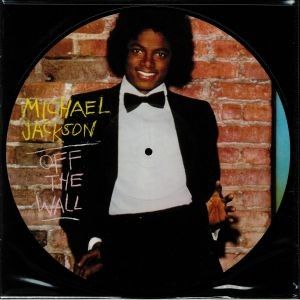 OFF THE WALL - PICTURE DISC