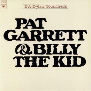 PAT GARRETT & BILLY THE KID (SOUNDTRACK)