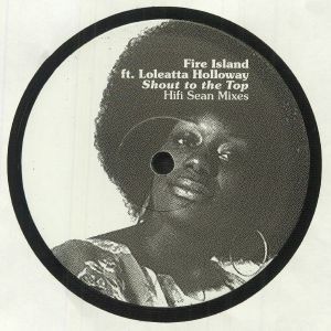 SHOUT TO THE TOP - HIFI SEAN MIXES