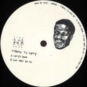 TRIBUTE TO LARRY EP