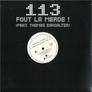 113 FOUT LA MERDE