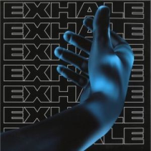EXHALE VA001 - PART3