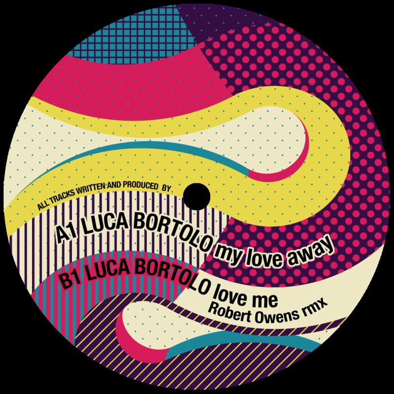 006 - MY LOVE AWAY / LOVE ME (INCL. ROBERT OWENS RMX)