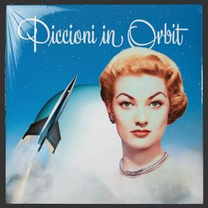 PICCIONI IN ORBIT