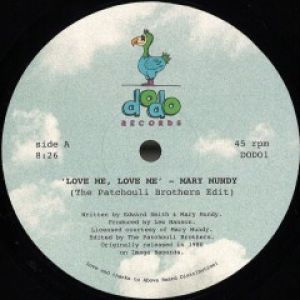 LOVE ME LOVE ME (THE PATCHOULI BROTHERS EDITS)