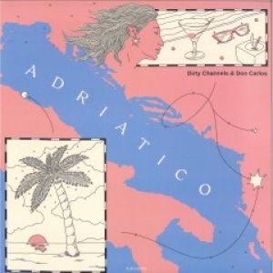 ADRIATICO (TOM TRAGO/AXEL BOMAN RMXS)