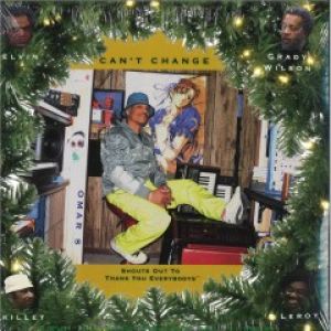 CAN'T CHANGE 4XLP