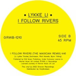 I FOLLOW RIVERS EP (INCL. THE MAGICIAN RMX)