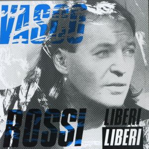 Liberi Liberi (Vinile Nero 180 Gr.)