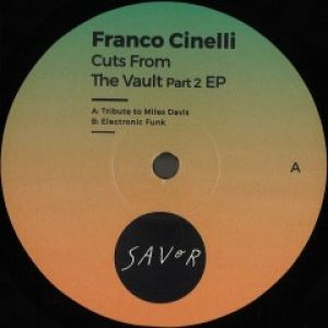 CUTS FROM THE VAULT PART 2 EP