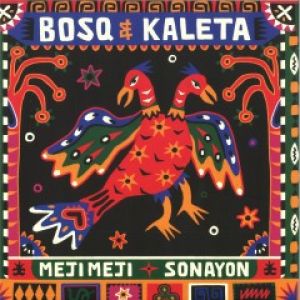 MEJI MEJI / SONAYON