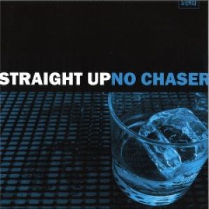 STRAIGHT UP NO CHASER 2XLP