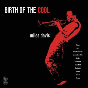 BIRTH OF THE COOL (YELLOW VINYL)