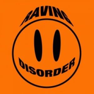 RAVING DISORDER VOL.6