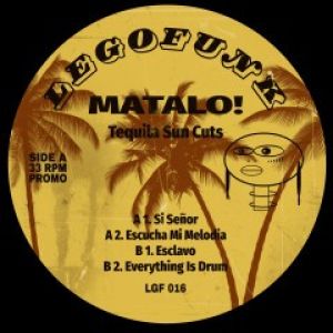 TEQUILA SUN CUTS EP