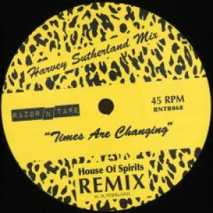 TIMES ARE CHANGING (HARVEY SUTHERLAND RMX)