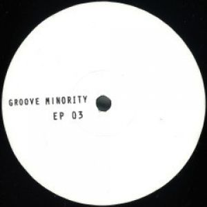 GROOVE MINORITY #3