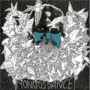 MONGO'S DANCE