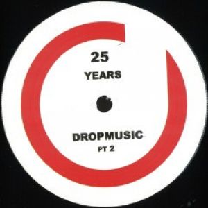 25 YEARS OF DROP MUSIC SPECIAL ED. PT2