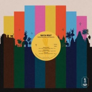 NAYA BEAT SELECT REMIXES AND REWORKS