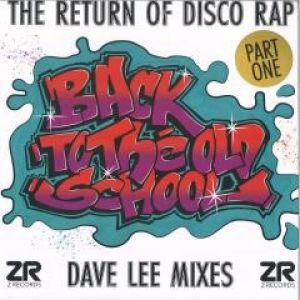THE RETURN OF DISCO RAP PART I